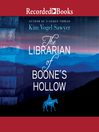 Cover image for The Librarian of Boone's Hollow